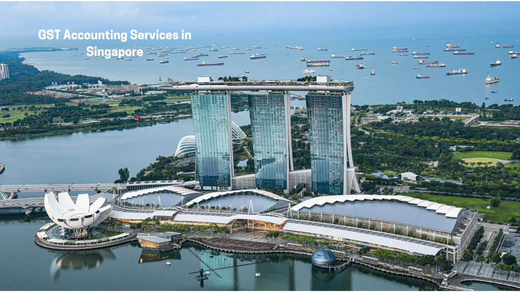 GST Accounting Services in Singapore